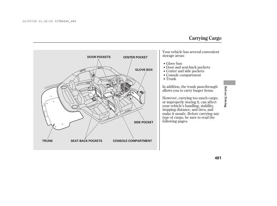 Carrying cargo | Acura 2014 TL - Owner's Manual User Manual | Page 487 / 653