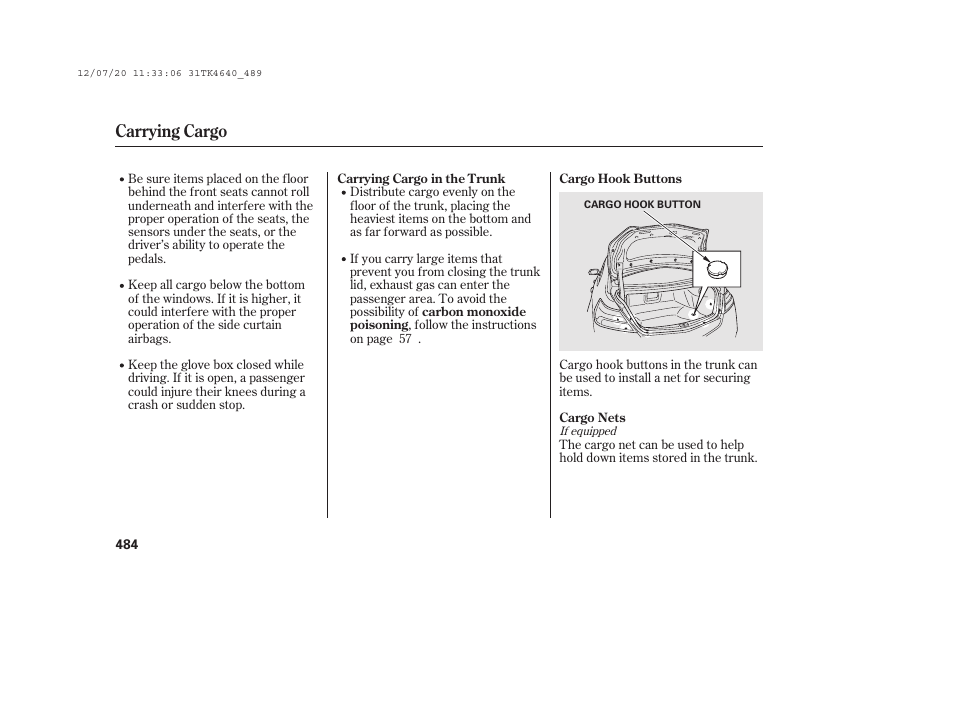 Carrying cargo | Acura 2014 TL - Owner's Manual User Manual | Page 490 / 653