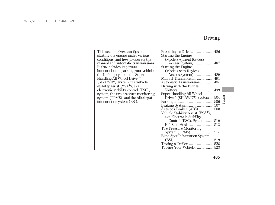 Driving | Acura 2014 TL - Owner's Manual User Manual | Page 491 / 653