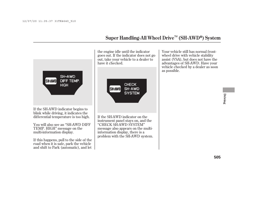 Super handling-all wheel drive (sh-awd ) system | Acura 2014 TL - Owner's Manual User Manual | Page 511 / 653