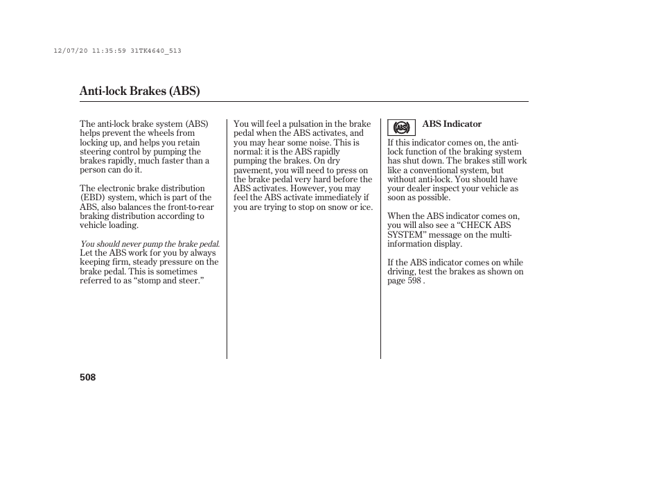 Anti-lock brakes (abs) | Acura 2014 TL - Owner's Manual User Manual | Page 514 / 653