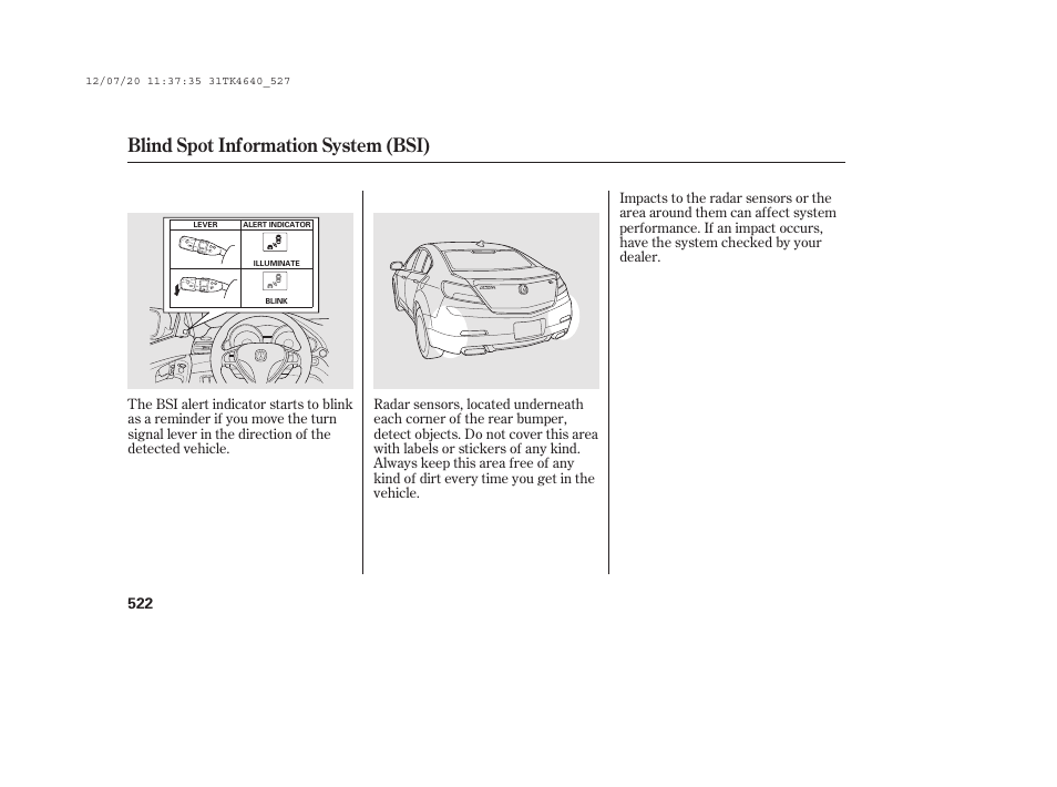 Blind spot information system (bsi) | Acura 2014 TL - Owner's Manual User Manual | Page 528 / 653