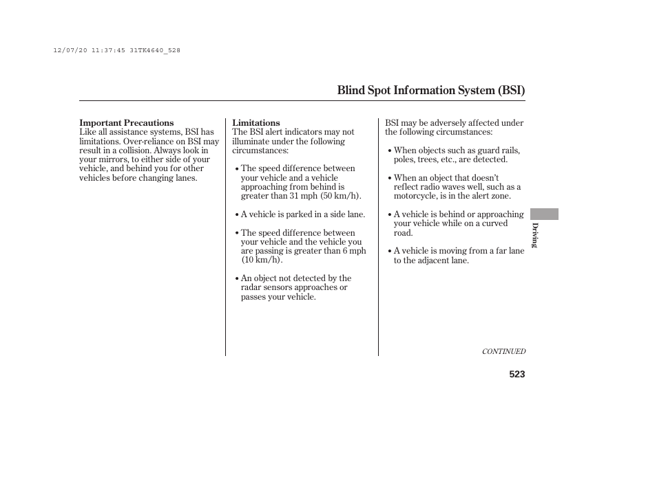 Blind spot information system (bsi) | Acura 2014 TL - Owner's Manual User Manual | Page 529 / 653