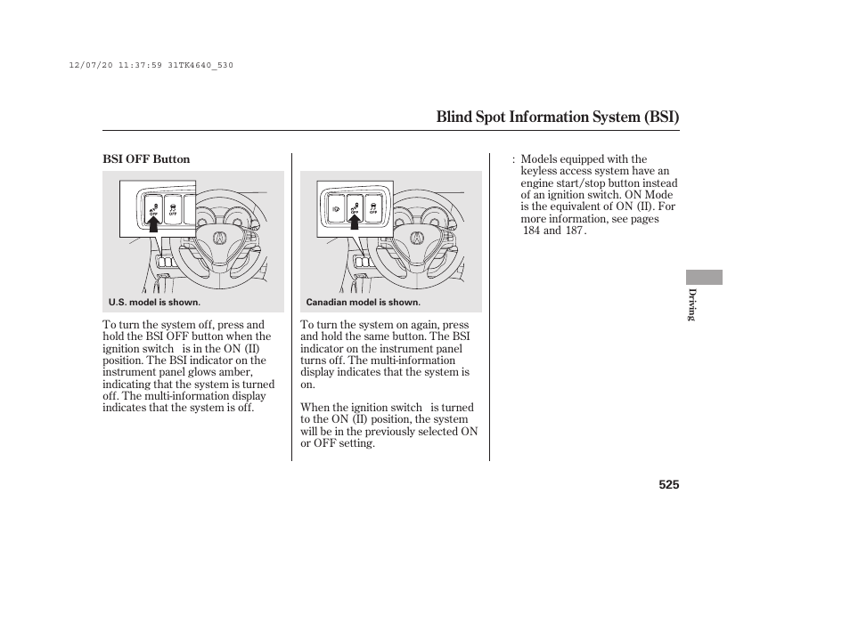 Blind spot information system (bsi) | Acura 2014 TL - Owner's Manual User Manual | Page 531 / 653