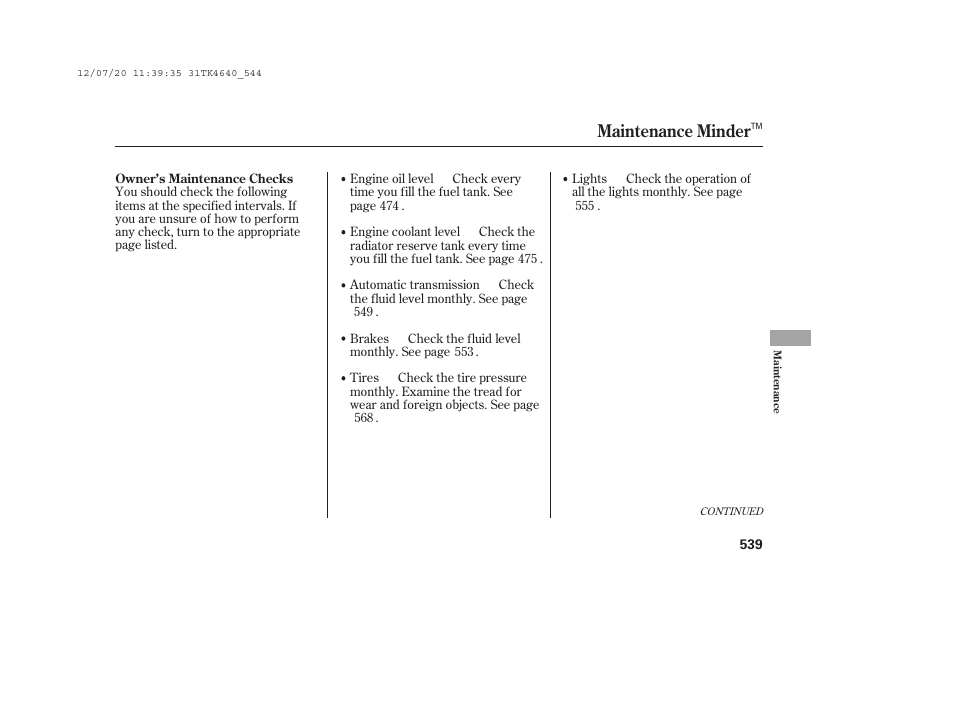 Maintenance minder | Acura 2014 TL - Owner's Manual User Manual | Page 545 / 653