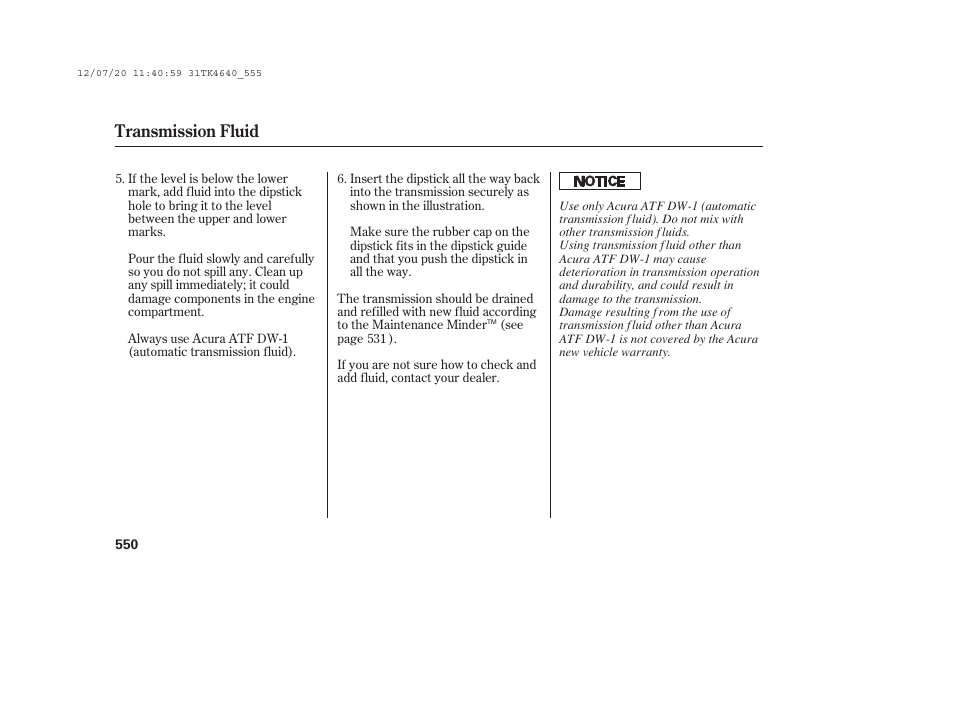 Transmission fluid | Acura 2014 TL - Owner's Manual User Manual | Page 556 / 653