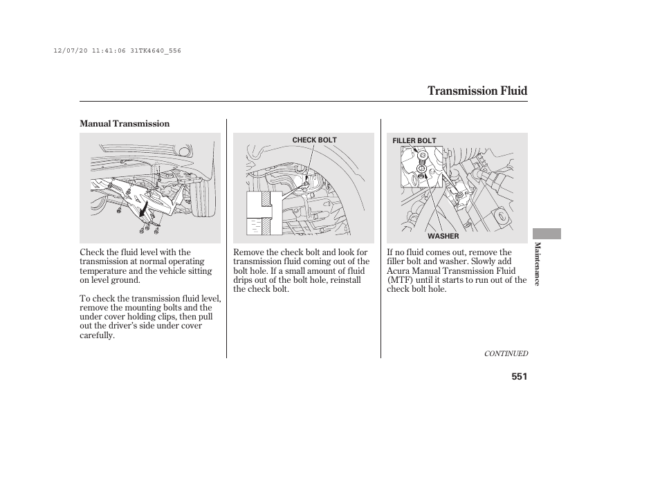 Transmission fluid | Acura 2014 TL - Owner's Manual User Manual | Page 557 / 653