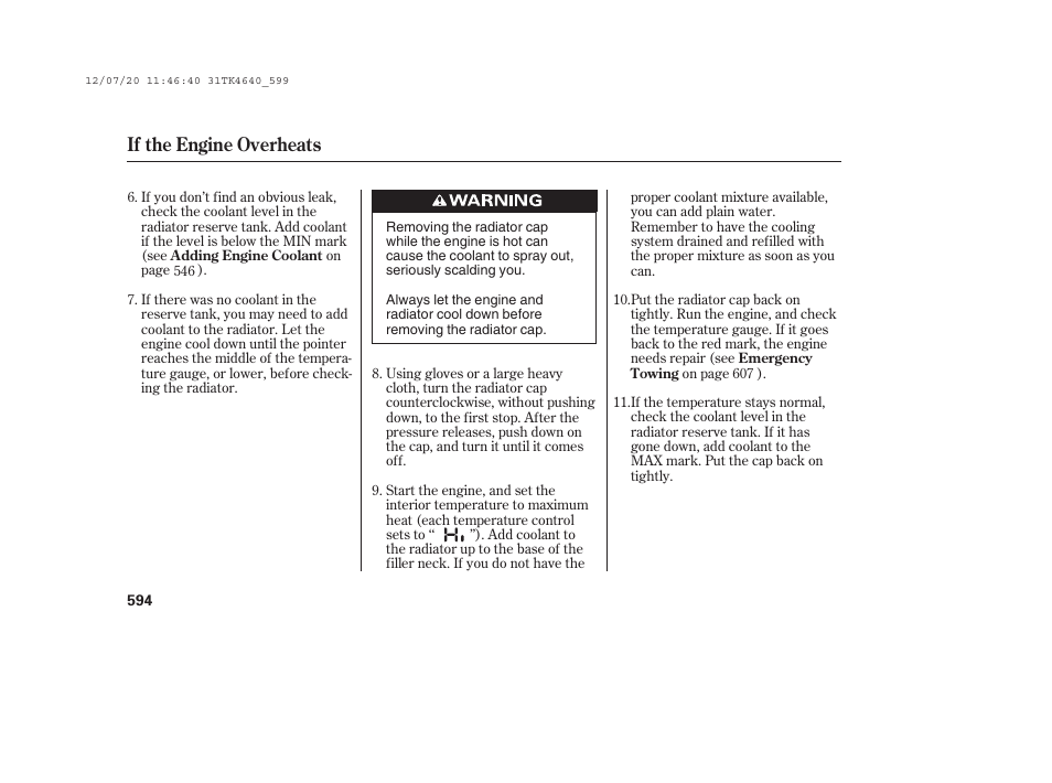 If the engine overheats | Acura 2014 TL - Owner's Manual User Manual | Page 600 / 653