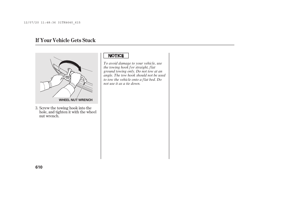 If your vehicle gets stuck | Acura 2014 TL - Owner's Manual User Manual | Page 616 / 653