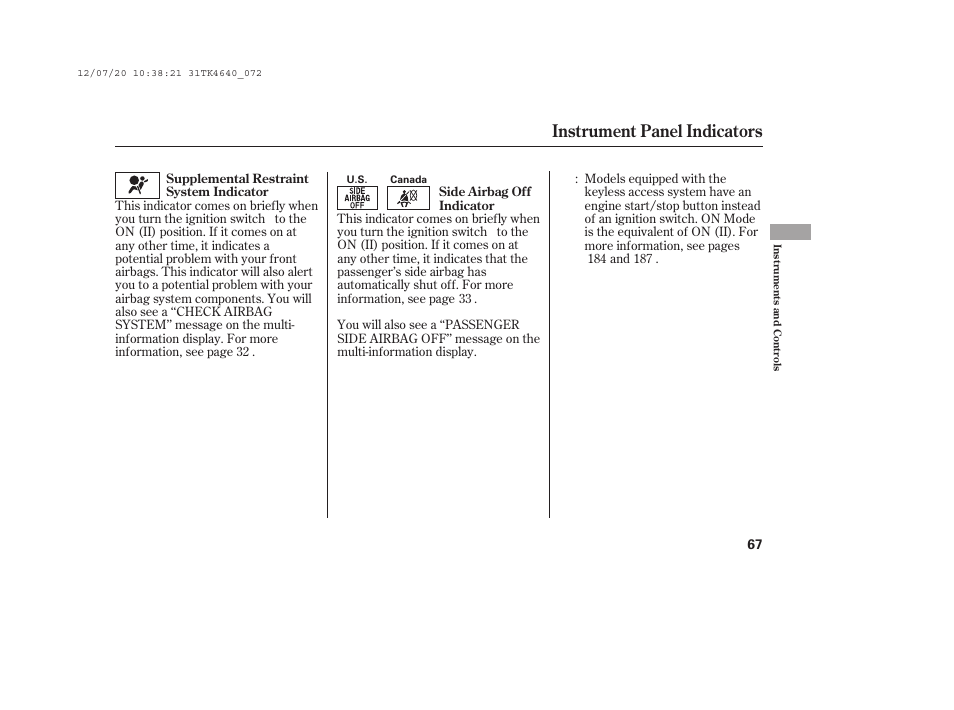 Instrument panel indicators | Acura 2014 TL - Owner's Manual User Manual | Page 73 / 653