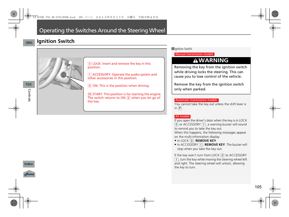 Operating the switches around the steering wheel, Ignition switch, L p. 105 | P105), Operating the switches around the, Steering wheel, Warning | Acura 2014 TSX - Owner's Manual User Manual | Page 106 / 329