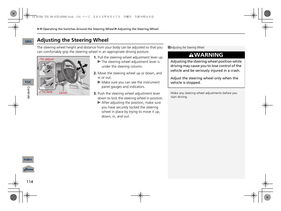 Adjusting the steering wheel, P114), Steering wheel | Warning | Acura 2014 TSX - Owner's Manual User Manual | Page 115 / 329