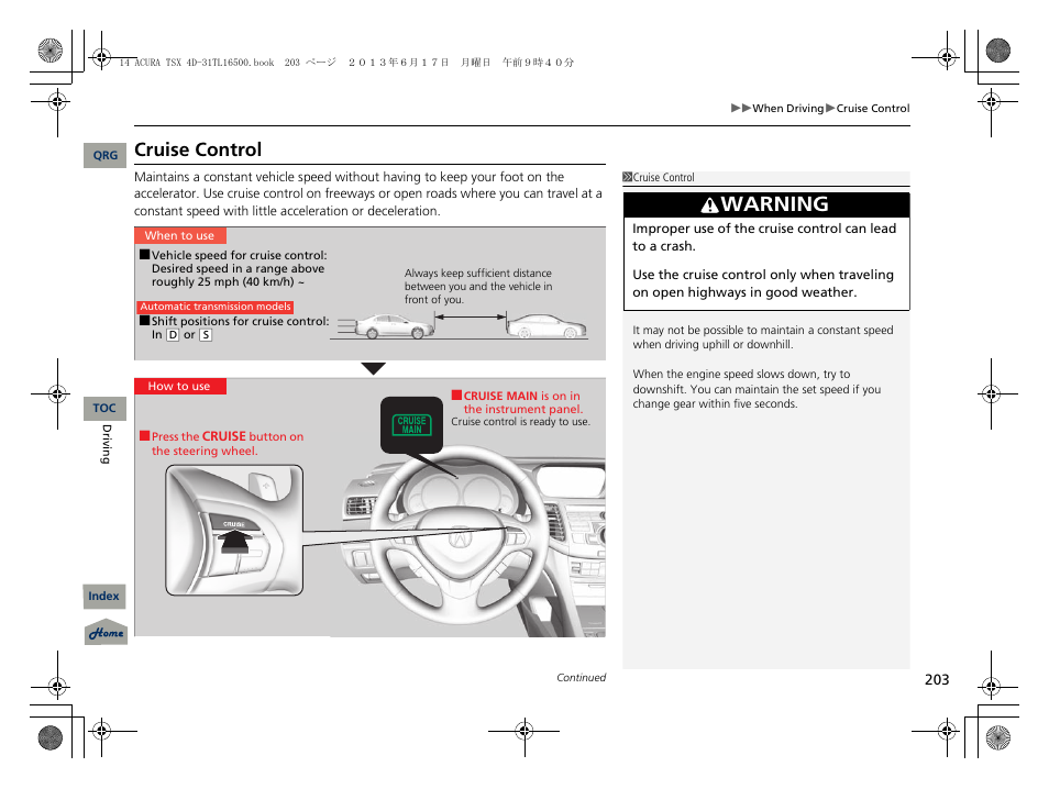 Cruise control, P203), Warning | Acura 2014 TSX - Owner's Manual User Manual | Page 204 / 329