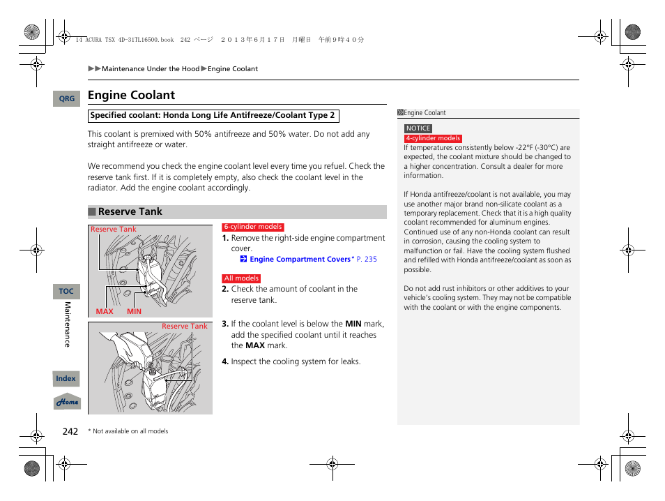Engine coolant, Engine coolant reservoir | Acura 2014 TSX - Owner's Manual User Manual | Page 243 / 329