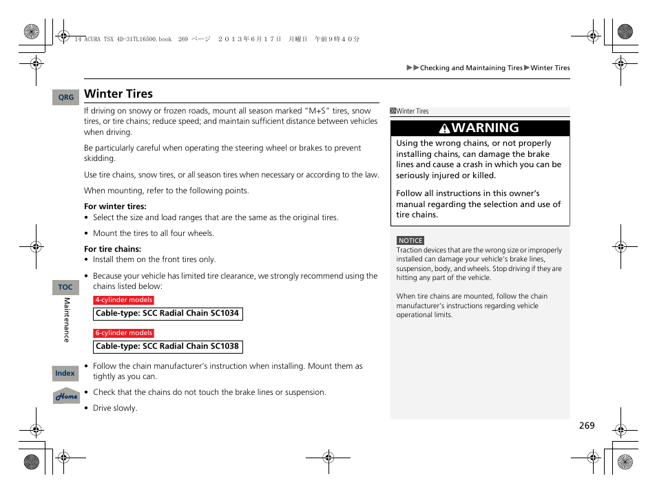 Winter tires, Warning | Acura 2014 TSX - Owner's Manual User Manual | Page 270 / 329