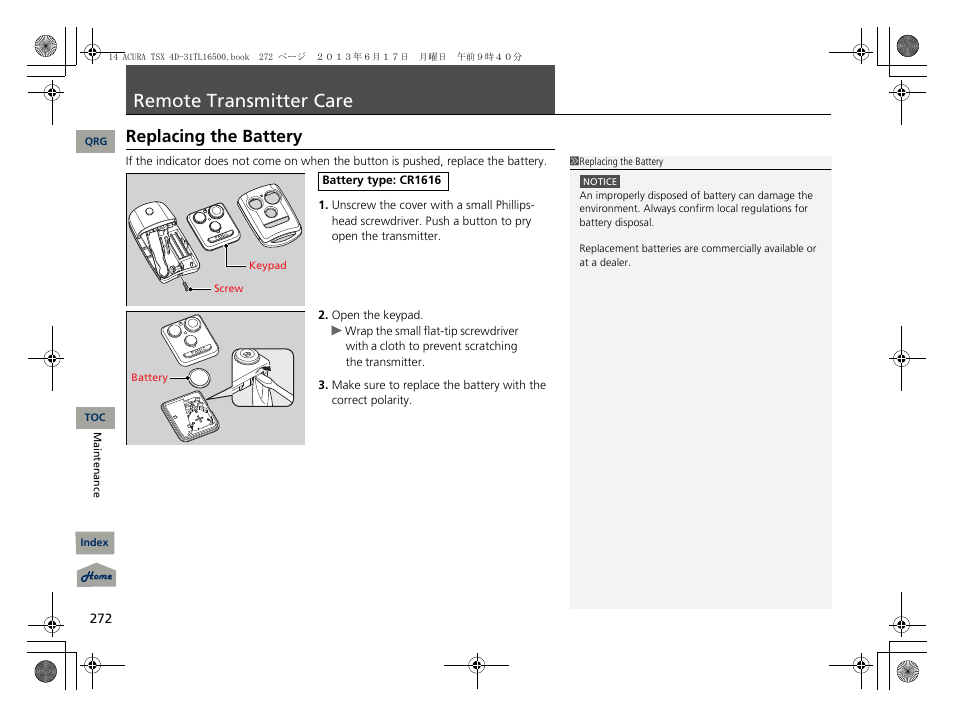 Remote transmitter care, Replacing the battery, P. 272 | Acura 2014 TSX - Owner's Manual User Manual | Page 273 / 329