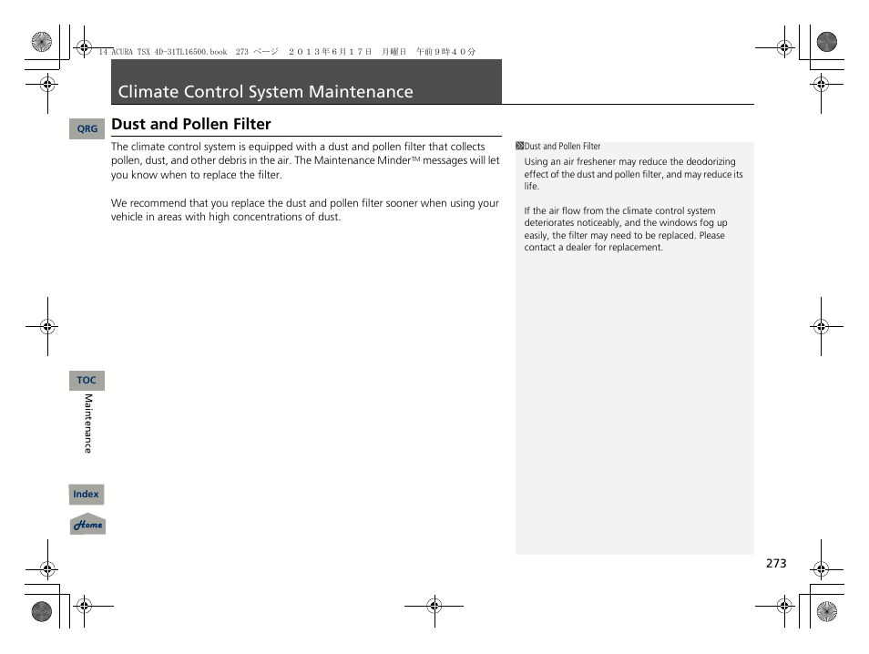 Climate control system maintenance, Dust and pollen filter, P. 273 | Acura 2014 TSX - Owner's Manual User Manual | Page 274 / 329