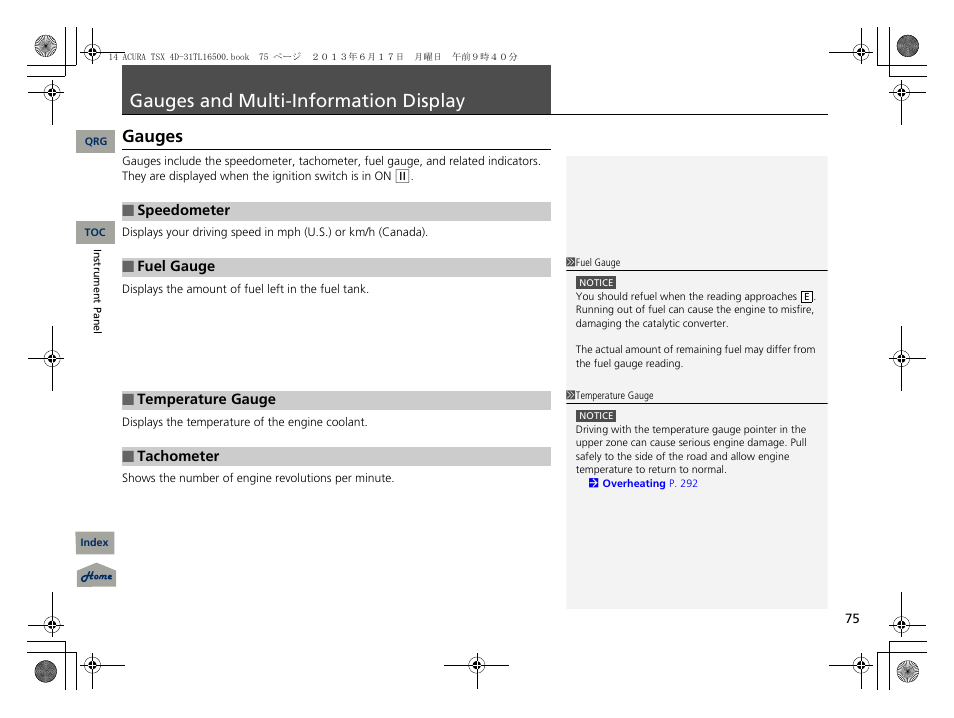 Gauges and multi-information display, Gauges, P. 75 | P75), Tachometer, P 75), Speedometer, Fuel gauge, Temperature gauge | Acura 2014 TSX - Owner's Manual User Manual | Page 76 / 329