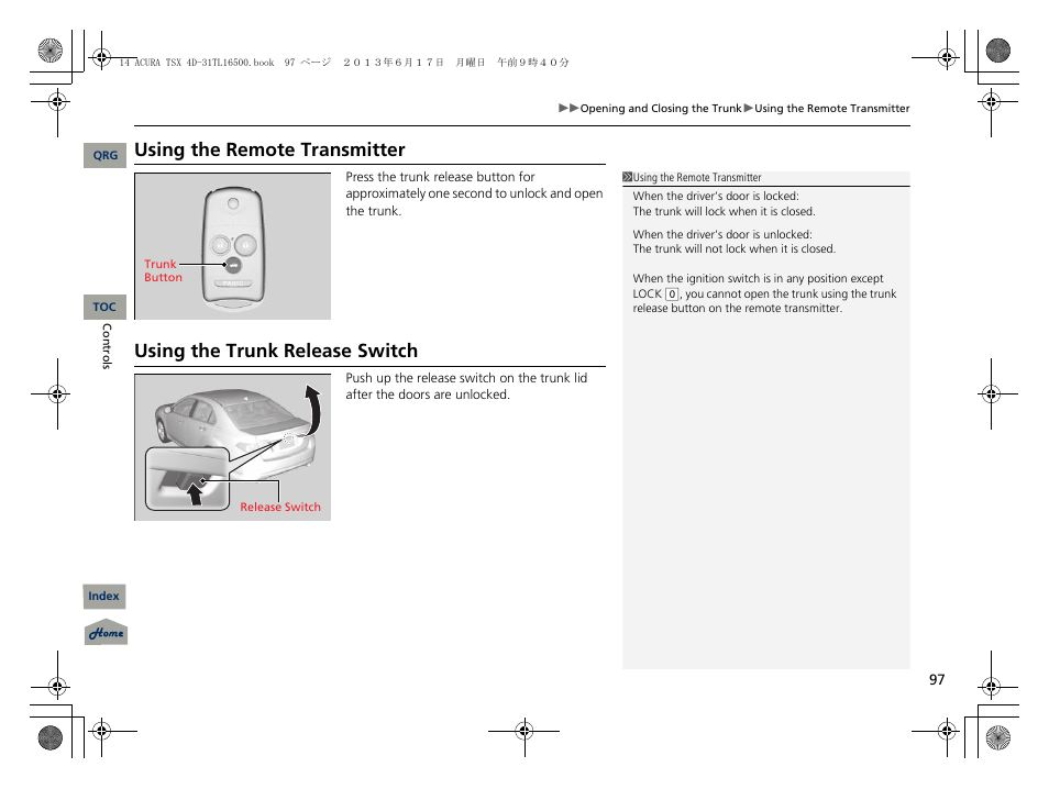 Using the remote transmitter, Using the trunk release switch, P97) | Acura 2014 TSX - Owner's Manual User Manual | Page 98 / 329