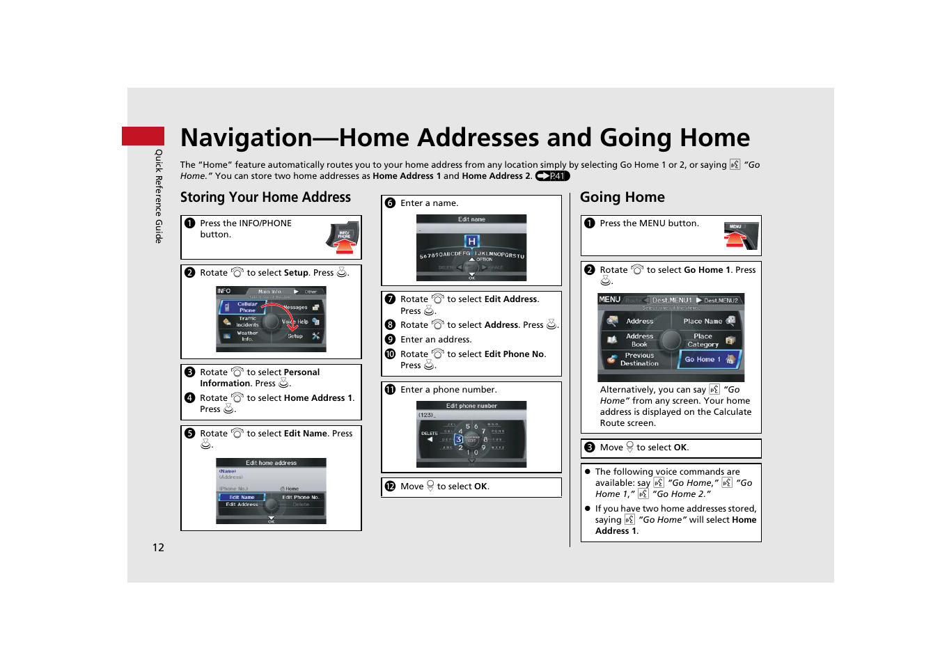 Navigation—home addresses and going home, Storing your home address, Going home | Acura 2014 TSX - Navigation Manual User Manual | Page 14 / 253