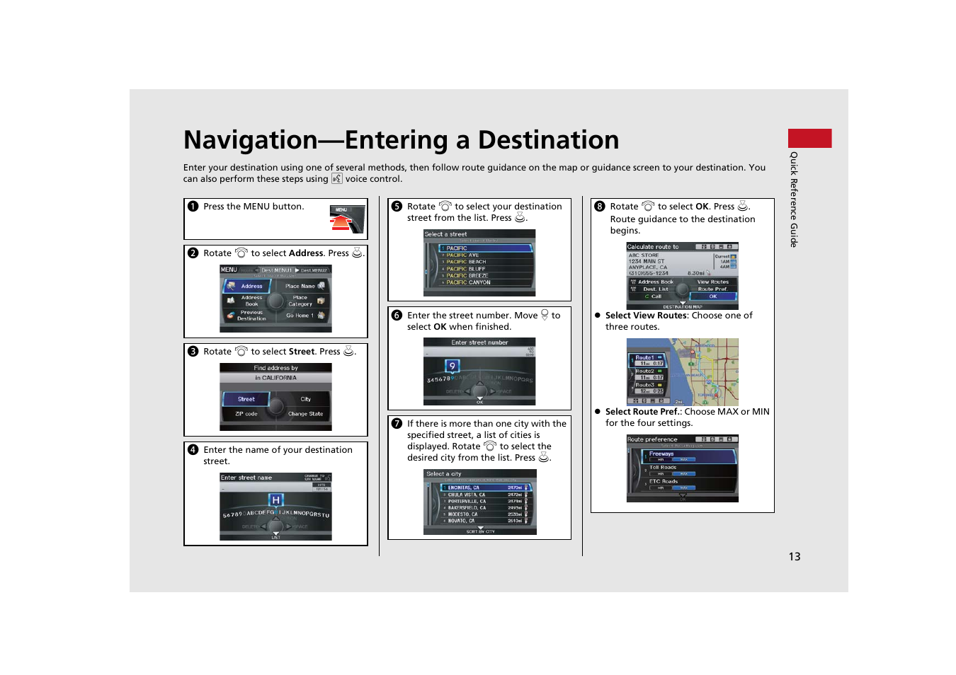 Navigation—entering a destination | Acura 2014 TSX - Navigation Manual User Manual | Page 15 / 253
