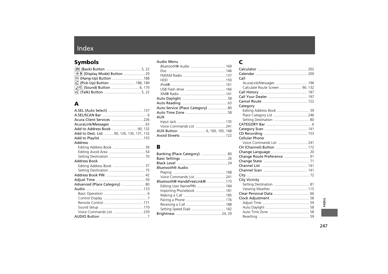 Index, P.247 | Acura 2014 TSX - Navigation Manual User Manual | Page 249 / 253