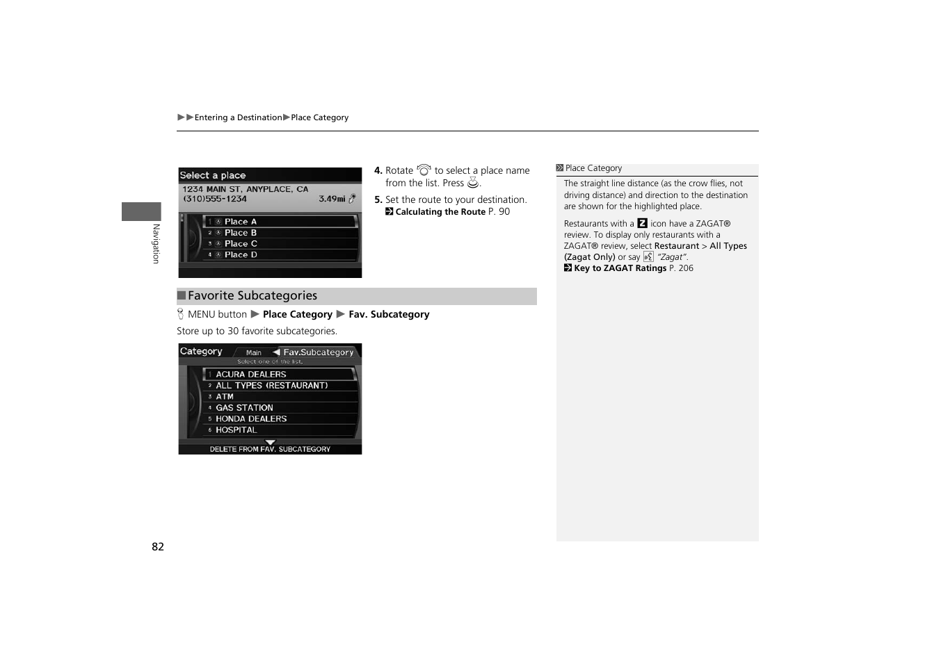 Acura 2014 TSX - Navigation Manual User Manual | Page 84 / 253