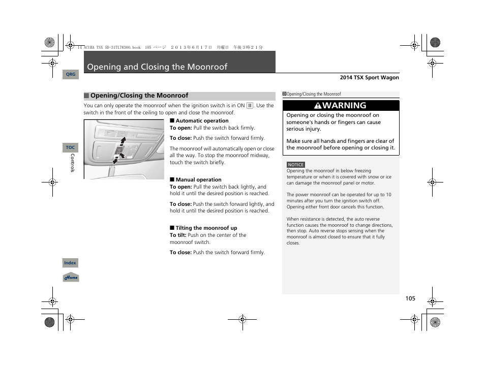 Opening and closing the moonroof, Warning | Acura 2014 TSX Sport Wagon - Owner's Manual User Manual | Page 106 / 331