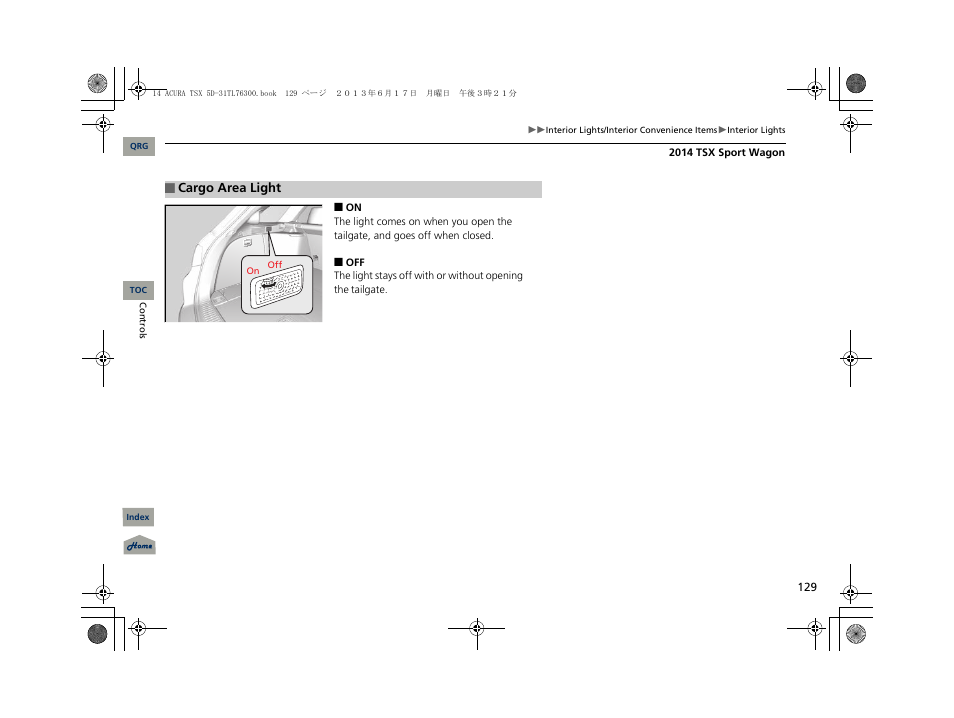 Acura 2014 TSX Sport Wagon - Owner's Manual User Manual | Page 130 / 331