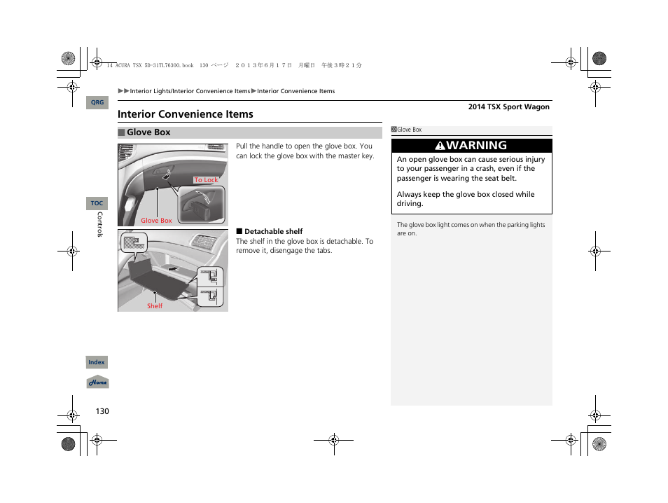 Warning, Interior convenience items | Acura 2014 TSX Sport Wagon - Owner's Manual User Manual | Page 131 / 331