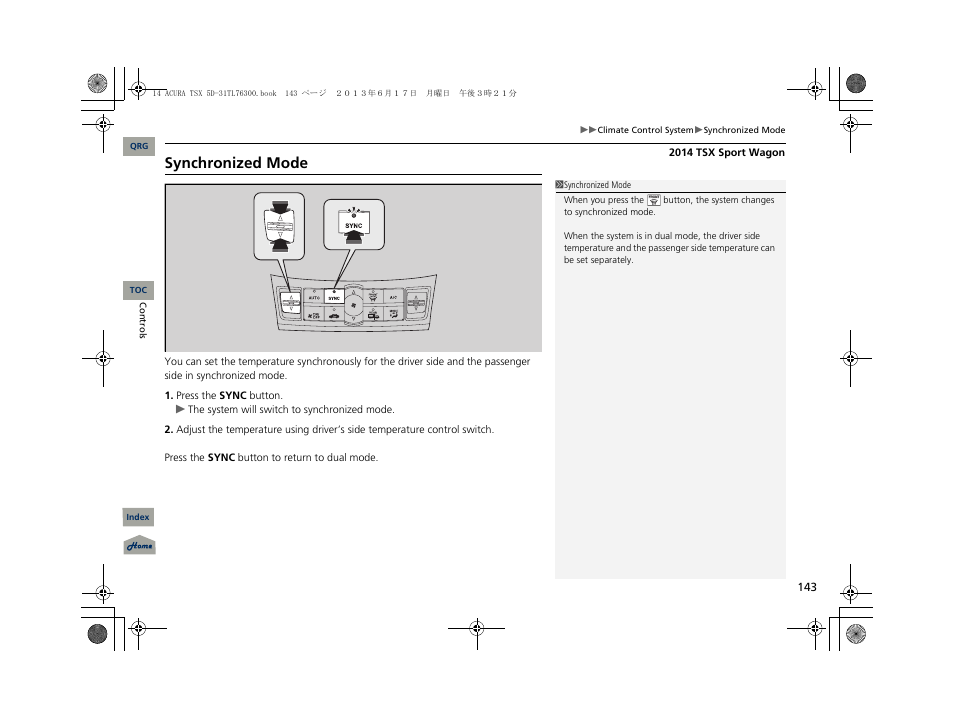 Synchronized mode | Acura 2014 TSX Sport Wagon - Owner's Manual User Manual | Page 144 / 331