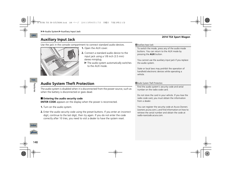 Auxiliary input jack, Audio system theft protection | Acura 2014 TSX Sport Wagon - Owner's Manual User Manual | Page 149 / 331