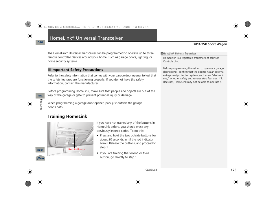 Homelink® universal transceiver, Training homelink | Acura 2014 TSX Sport Wagon - Owner's Manual User Manual | Page 174 / 331