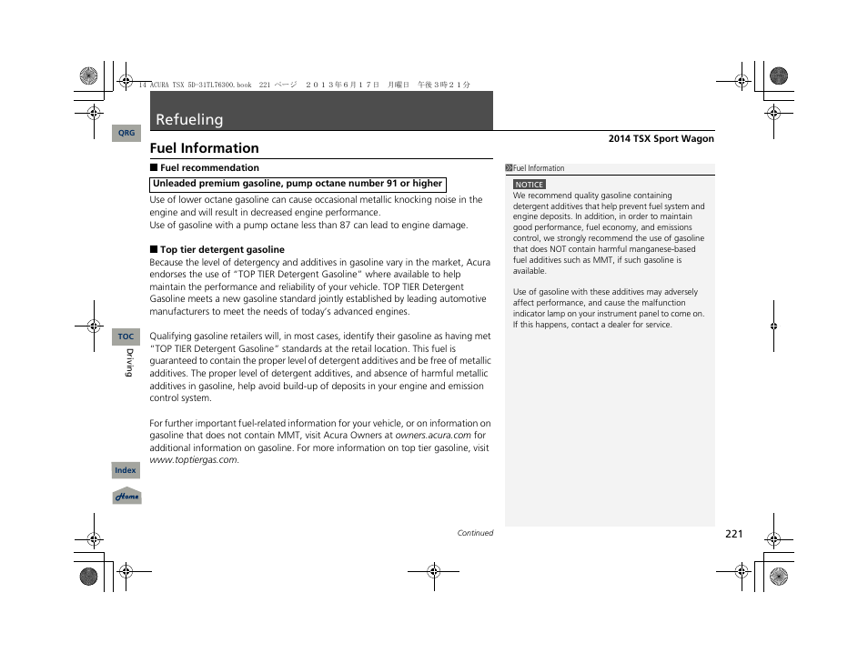 Refueling, Fuel information | Acura 2014 TSX Sport Wagon - Owner's Manual User Manual | Page 222 / 331