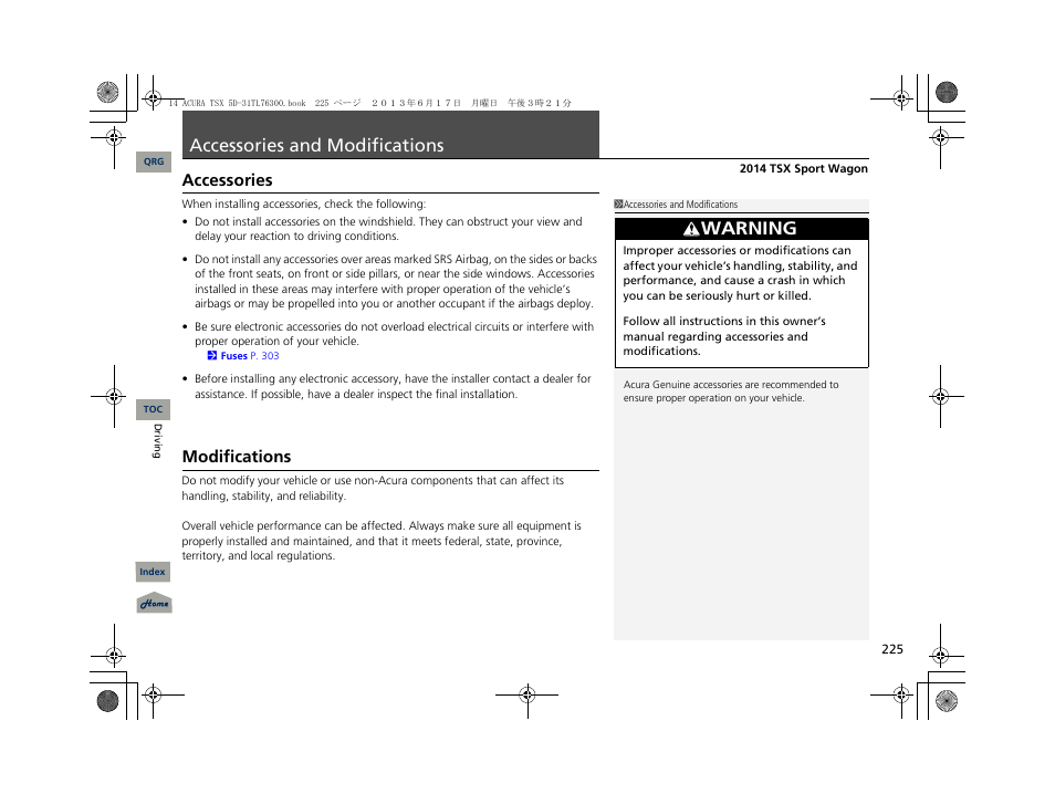 Accessories and modifications, Warning, Accessories | Modifications | Acura 2014 TSX Sport Wagon - Owner's Manual User Manual | Page 226 / 331