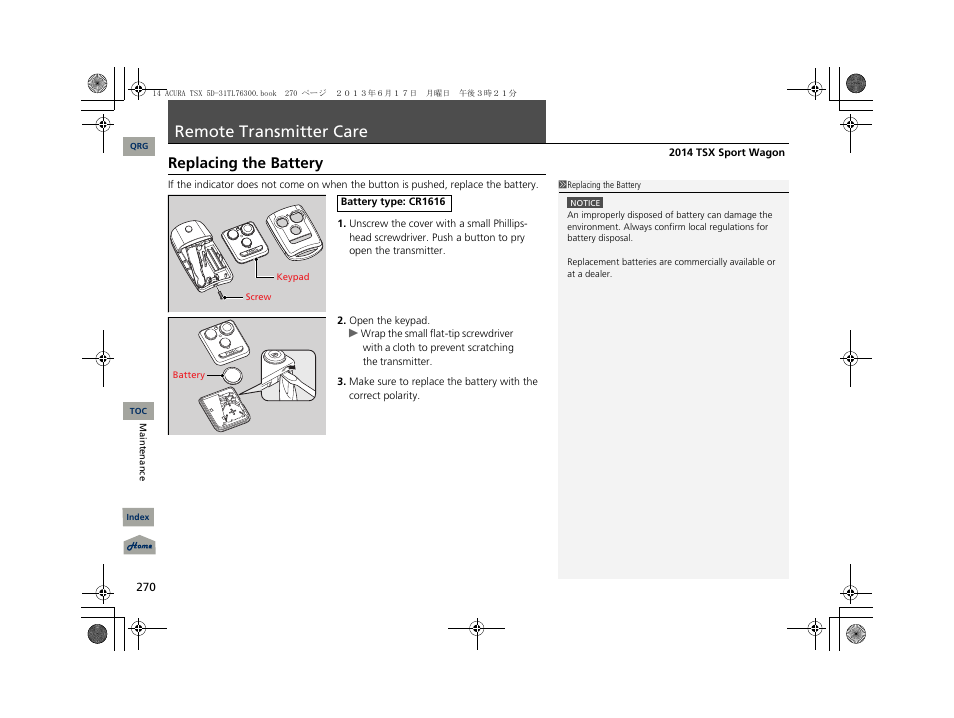 Remote transmitter care, Replacing the battery | Acura 2014 TSX Sport Wagon - Owner's Manual User Manual | Page 271 / 331