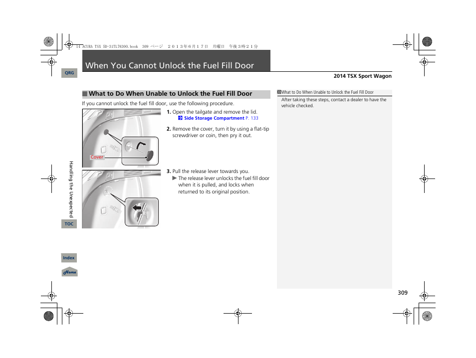 When you cannot unlock the fuel fill door | Acura 2014 TSX Sport Wagon - Owner's Manual User Manual | Page 310 / 331