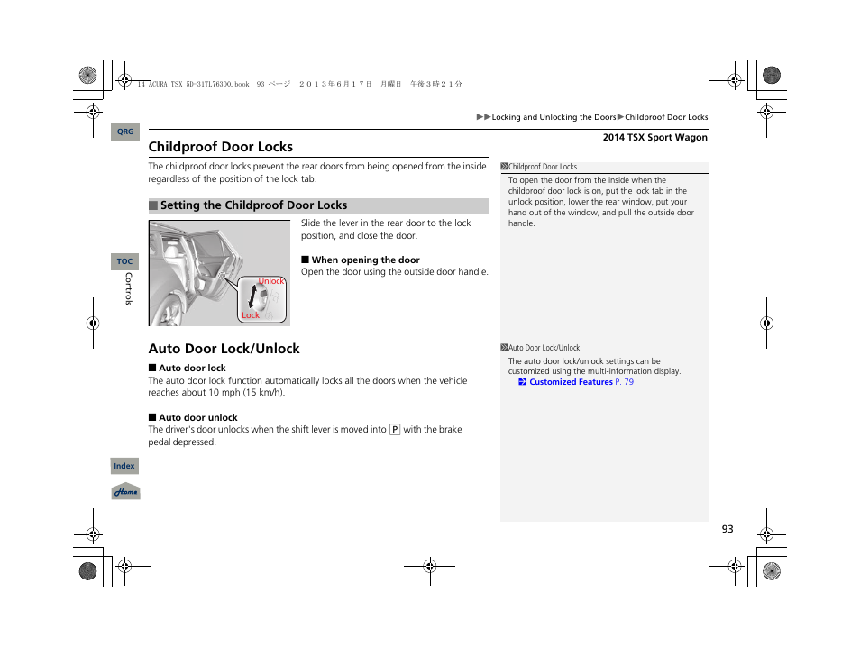 Childproof door locks, Auto door lock/unlock | Acura 2014 TSX Sport Wagon - Owner's Manual User Manual | Page 94 / 331