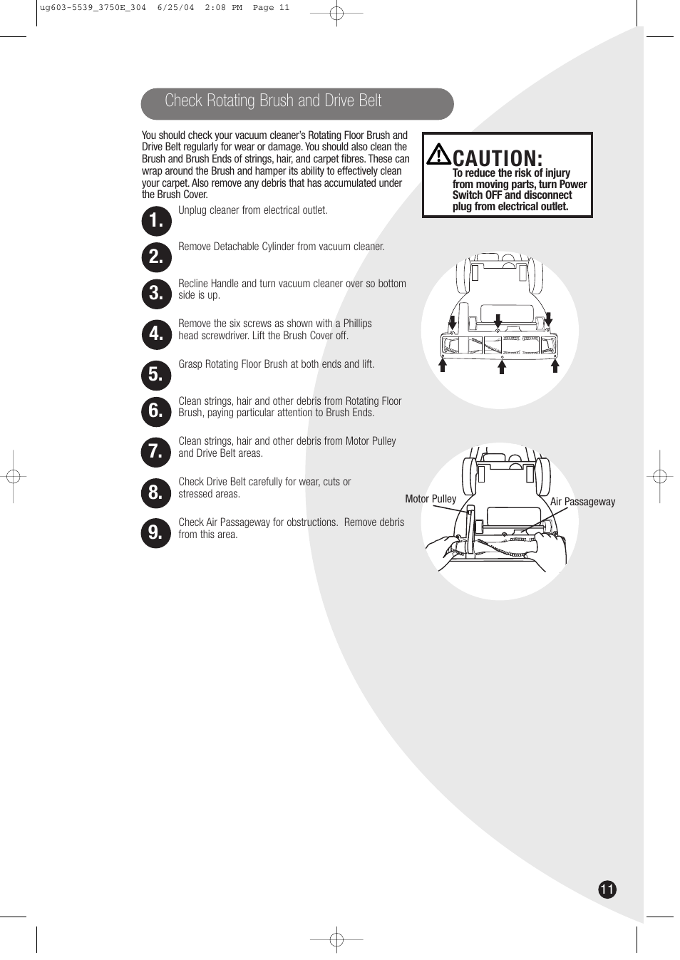 Caution, Check rotating brush and drive belt | Bissell 3750 SERIES-220/240V EN User Manual | Page 11 / 16