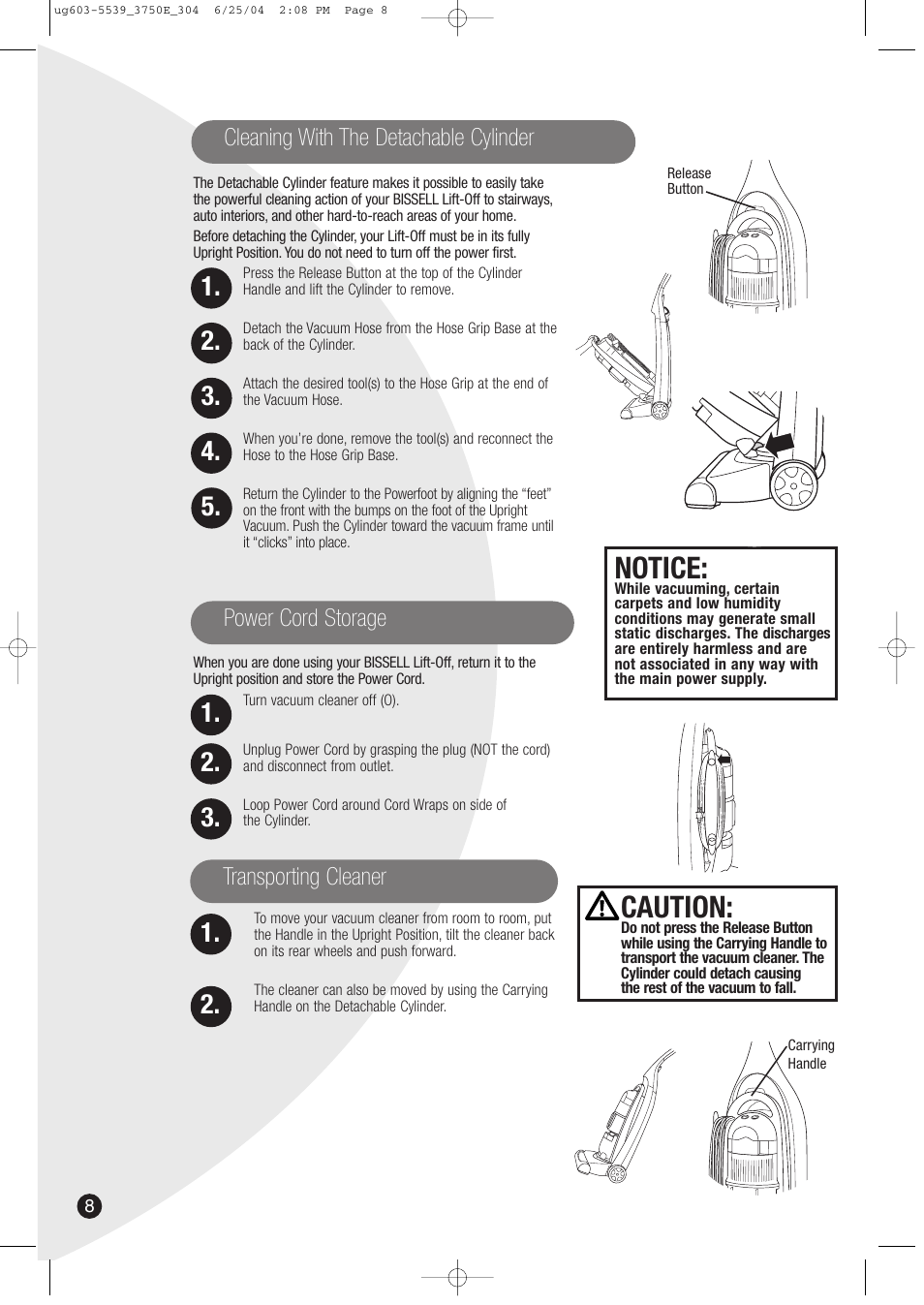 Notice, Caution | Bissell 3750 SERIES-220/240V EN User Manual | Page 8 / 16