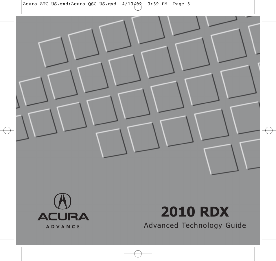 Acura 2010 RDX - Advanced Technology Guide User Manual | 22 pages