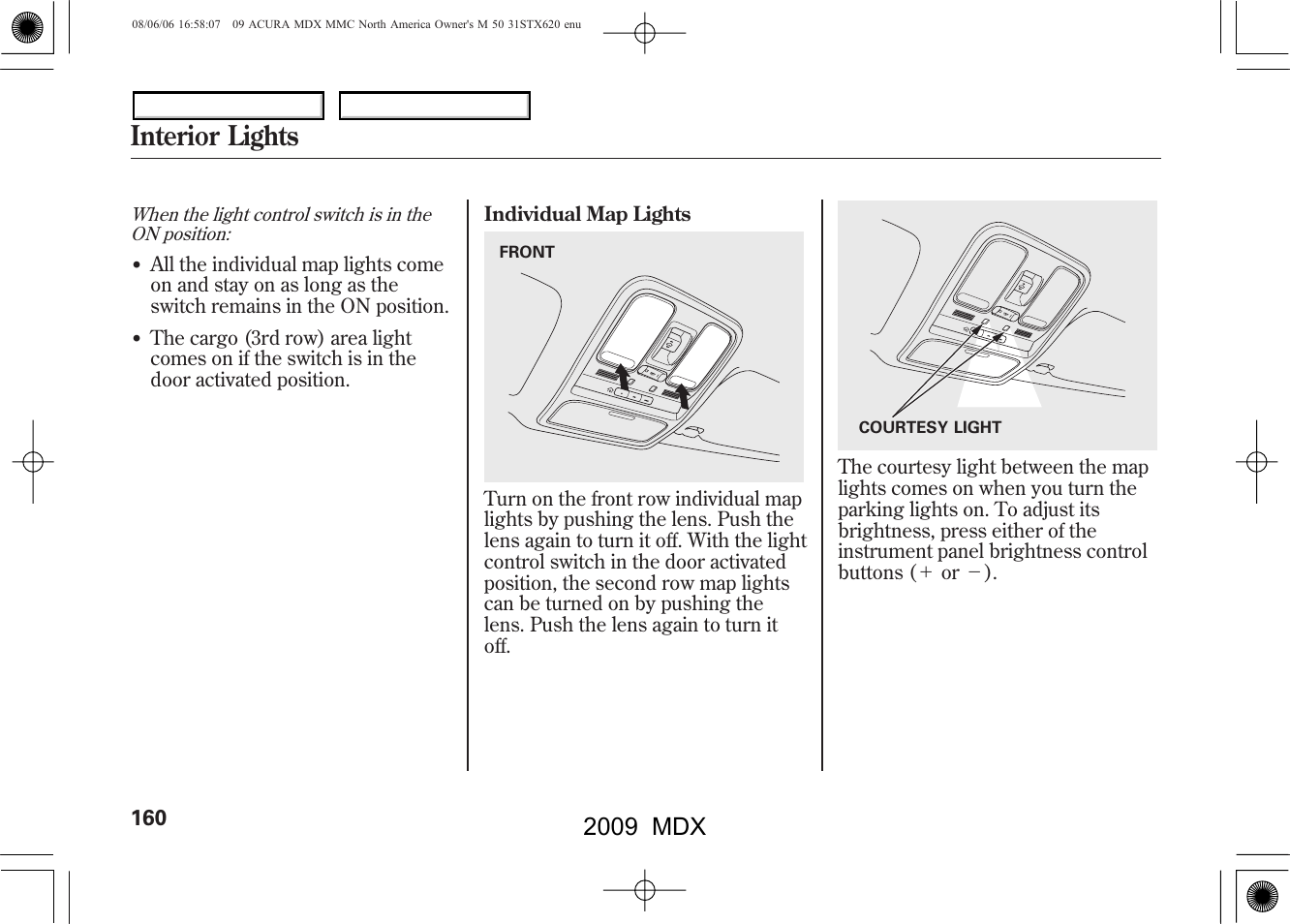 Interior lights, 2009 mdx | Acura 2009 MDX - Owner's Manual User Manual | Page 164 / 489