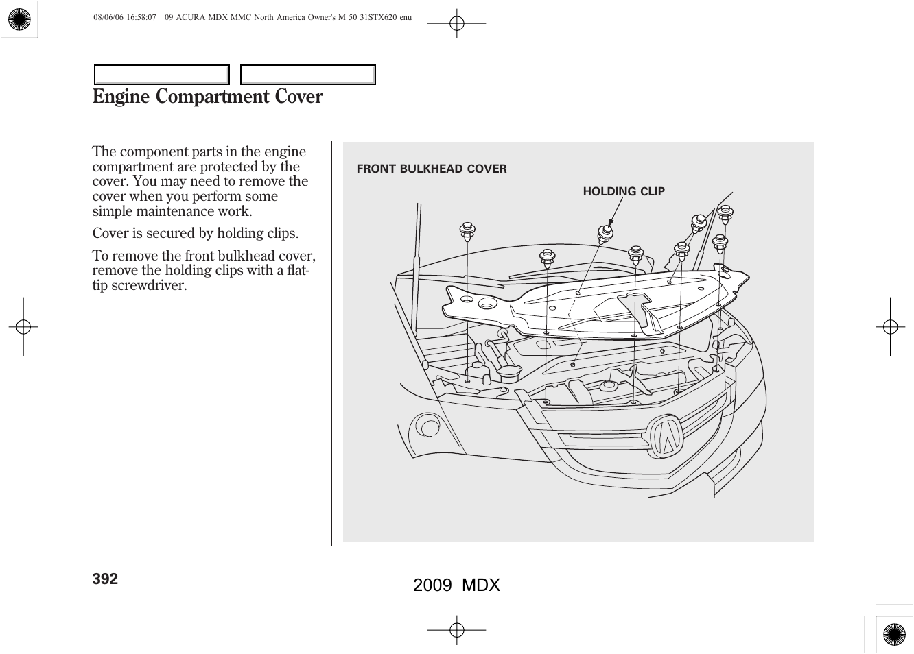 Engine compartment cover, 2009 mdx | Acura 2009 MDX - Owner's Manual User Manual | Page 396 / 489