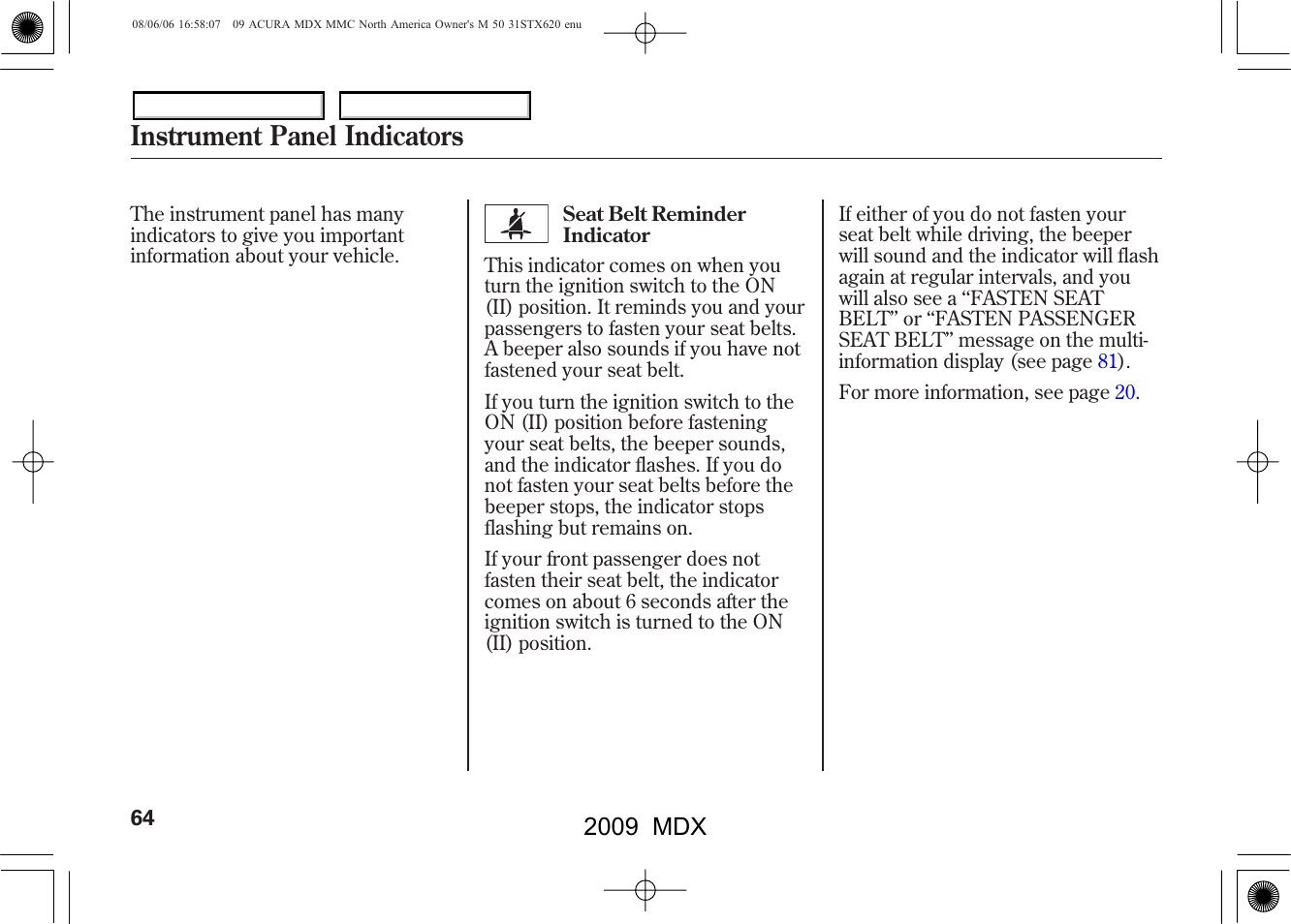 Instrument panel indicators, 2009 mdx | Acura 2009 MDX - Owner's Manual User Manual | Page 68 / 489