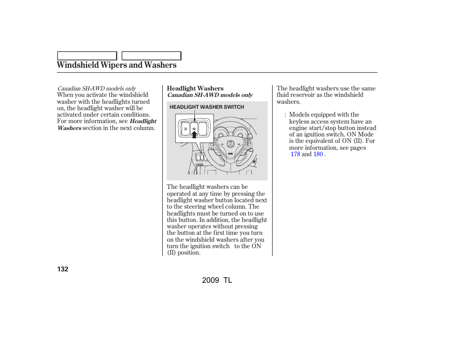 Windshield wipers and washers | Acura 2009 TL - Owner's Manual User Manual | Page 135 / 648