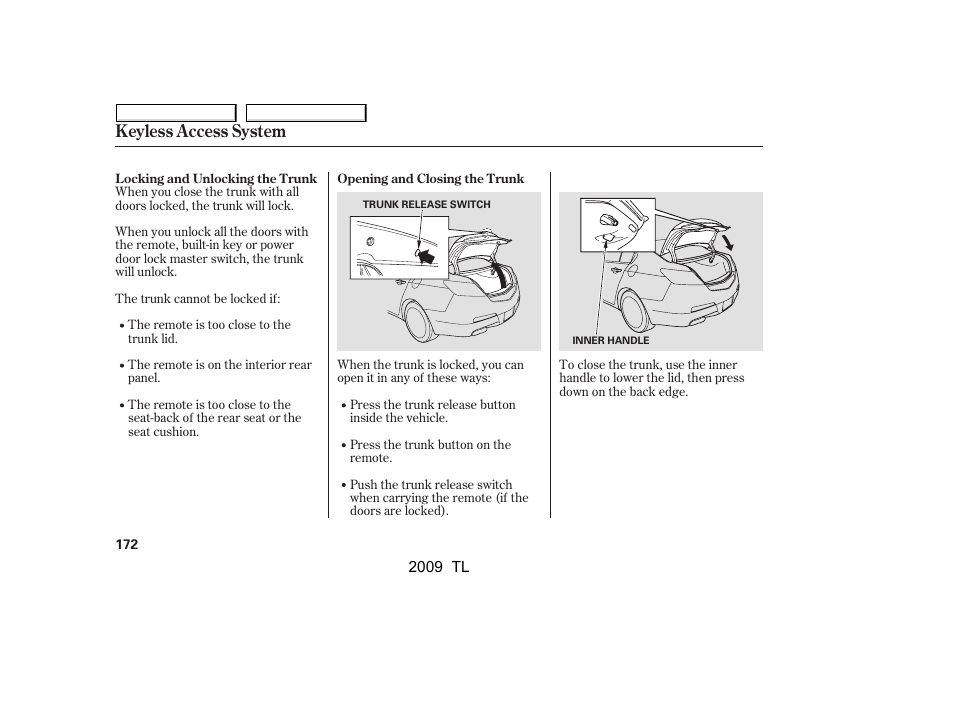 Keyless access system | Acura 2009 TL - Owner's Manual User Manual | Page 175 / 648