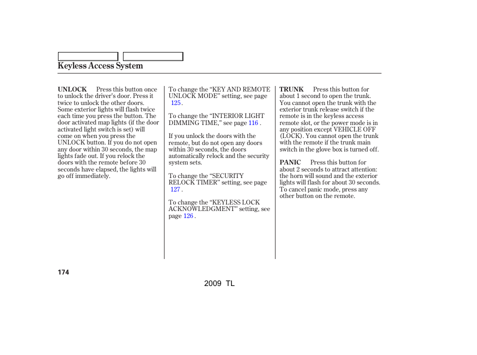 Keyless access system | Acura 2009 TL - Owner's Manual User Manual | Page 177 / 648