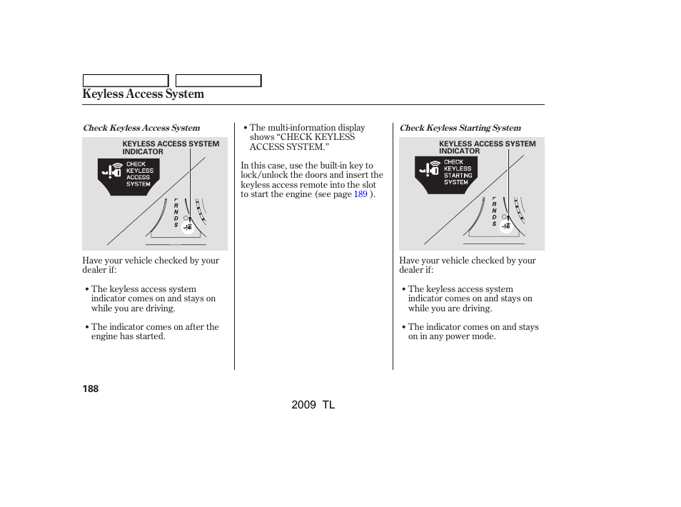 Keyless access system | Acura 2009 TL - Owner's Manual User Manual | Page 191 / 648