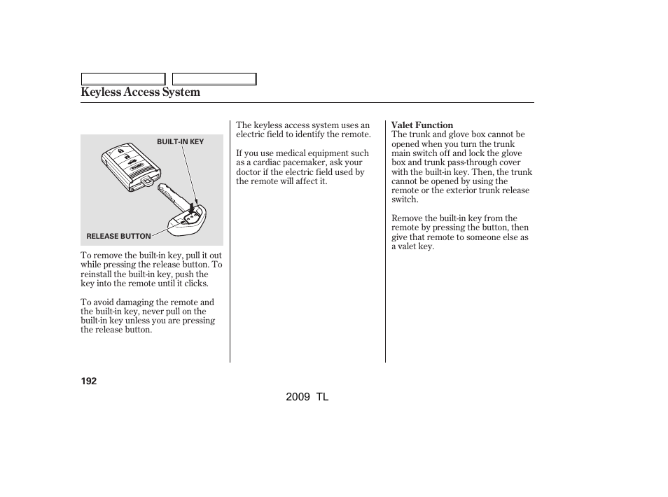 Keyless access system | Acura 2009 TL - Owner's Manual User Manual | Page 195 / 648