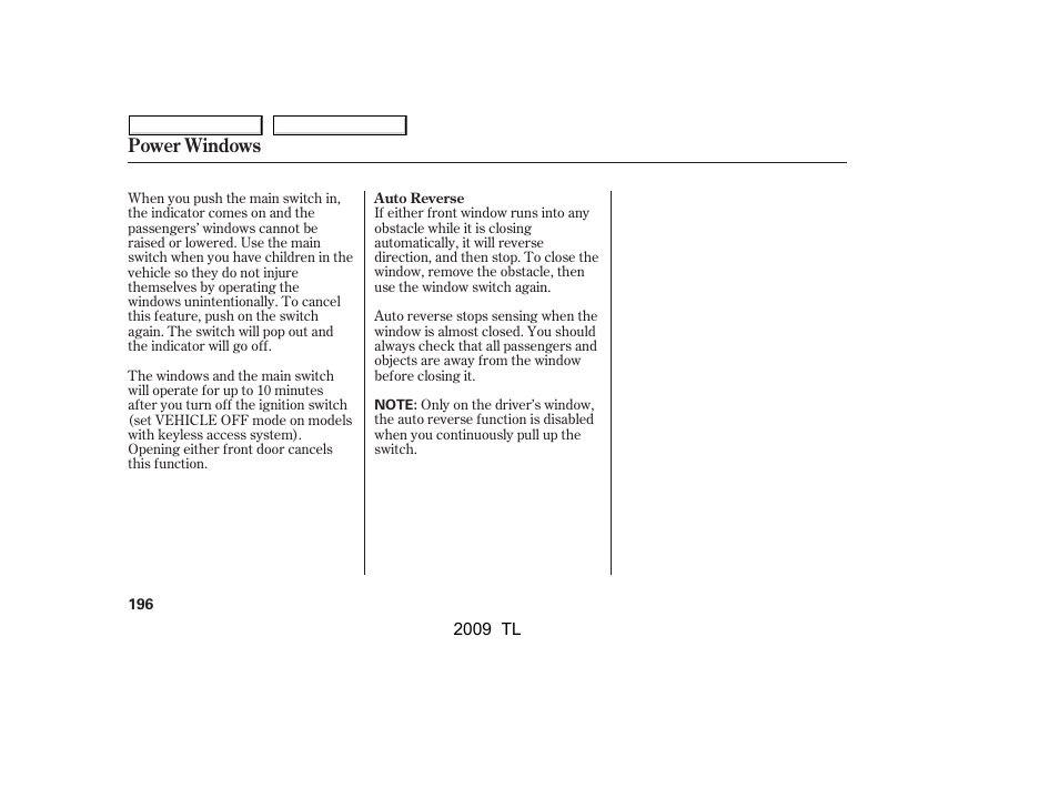 Power windows | Acura 2009 TL - Owner's Manual User Manual | Page 199 / 648